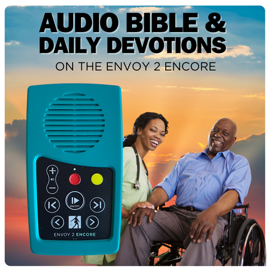 Audio Bible + Morning and Evening Devotions on Envoy Encore