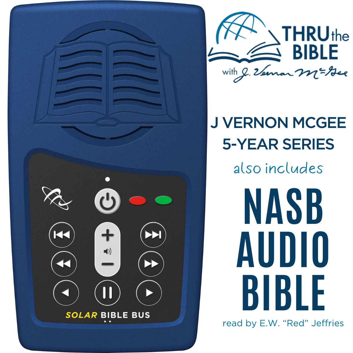 NASB Solar Bible Bus - J Vernon McGee Thru the Bible 5-Year Series MegaVoice USA