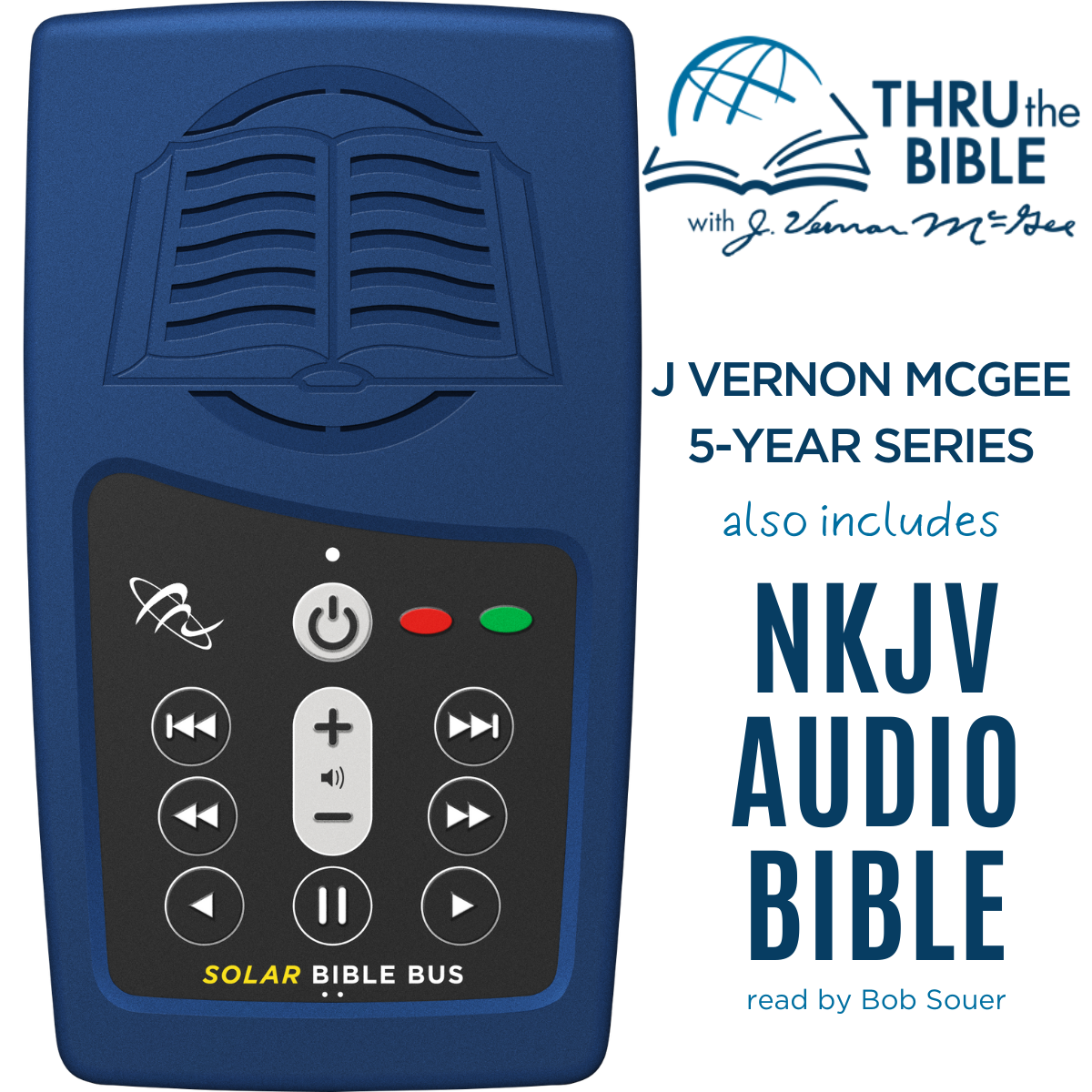 NKJV Solar Bible Bus - J Vernon McGee Thru the Bible 5-Year Series MegaVoice USA
